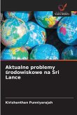 Aktualne problemy ¿rodowiskowe na Sri Lance Aktualne problemy ¿rodowiskowe na Sri Lance