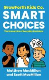 GrowForth Kids Co. Smart Choices