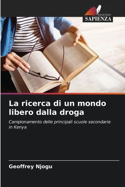 La ricerca di un mondo libero dalla droga