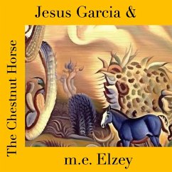 Cover Jesus Garcia & the Chestnut Horse (eBook, ePUB)