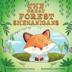 The Great Forest Shenanigans The Great Forest Shenanigans