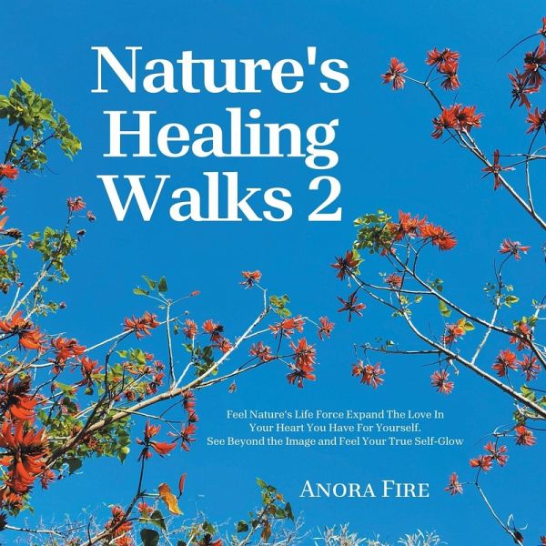 Nature's Healing Walks 2 Nature's Healing Walks 2