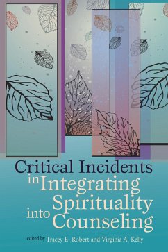Cover Critical Incidents Integrating Spirituality Into Counseling