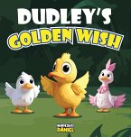 Dudley's Golden Wish