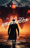 A Luz do Libertador A Luz do Libertador