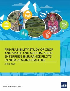 Cover Pre-Feasibility Study of Crop and Small and Medium-Sized Enterprises Insurance Pilots for Nepal's Municipalities