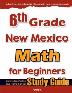 6th Grade New Mexico Math for Beginners - Eslamian, Hamid