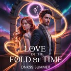 Love in the Fold of Time (eBook, ePUB)