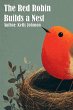 The Red Robin Builds a Nest (eBook,... - Bild 1