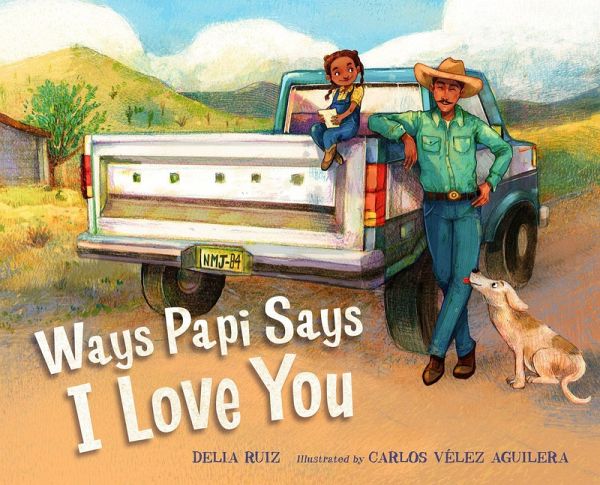 Ways Papi Says I Love You Ways Papi Says I Love You
