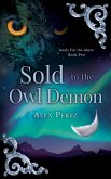 Sold To The Owl Demon