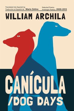 Canícula / Dog Days - Archila, William