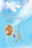 The Forever Staircase The Forever Staircase