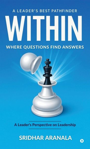 Within - Where Questions Find Answers Within - Where Questions Find Answers