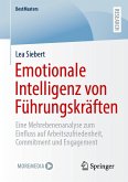 Emotionale Intelligenz von Führungskräften Emotionale Intelligenz von Führungskräften