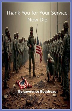 Cover Thank You for Your Service Now Die