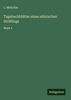 Cover Tagebuchblätter eines sibirischen Sträflings