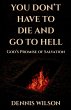 YOU DON'T HAVE TO DIE AND GO TO HELL - Bild 1
