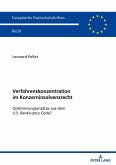 Verfahrenskonzentration im Konzerninsolvenzrecht Verfahrenskonzentration im Konzerninsolvenzrecht