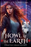 Howl at the Earth