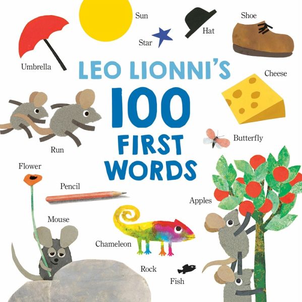 Leo Lionni's 100 First Words Leo Lionni's 100 First Words