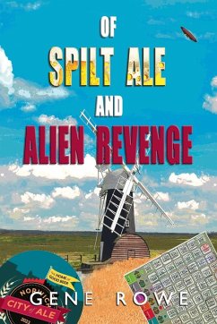 Cover Of Spilt Ale and Alien Revenge