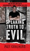 Speaking Truth To Evil