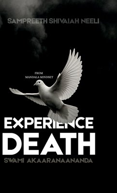 Experience Death - Sampreeth Shivaiah Neeli