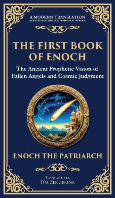 The First Book of Enoch (Enoch I) - The Patriarch, Enoch