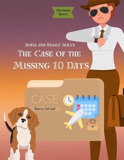 Cover Sofia and Reggy Solve the Case of the Missing 10 Days