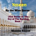 Yaseen By The Wise Quran