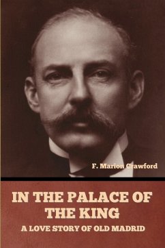 In the Palace of the King - Crawford, F. Marion In the Palace of the King - Crawford, F. Marion