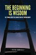 The Beginning is Wisdom - Bild 1