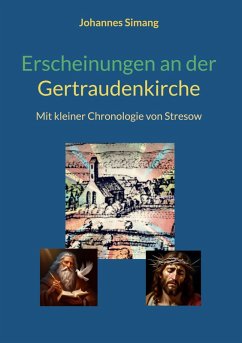 Erscheinungen an der Gertraudenkirche Erscheinungen an der Gertraudenkirche
