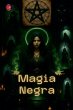 Magia Negra - Bild 1