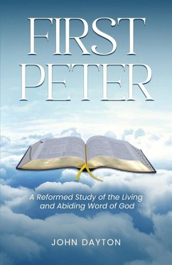 First Peter - Dayton, John