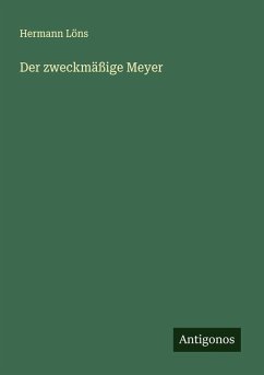 Der zweckmäßige Meyer Cover Der zweckmäßige Meyer