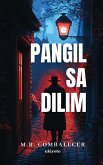 Pangil Sa Dilim Pangil Sa Dilim