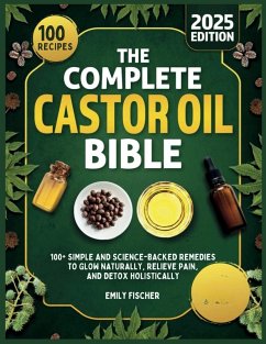 Cover The Complete Castor Oil Bible