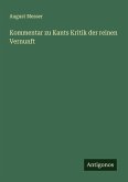 Kommentar zu Kants Kritik der reinen Vernunft Kommentar zu Kants Kritik der reinen Vernunft