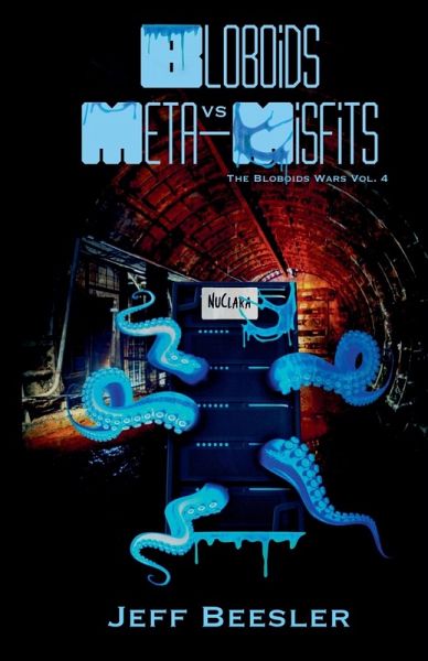 Bloboids Vs. Meta-Misfits Bloboids Vs. Meta-Misfits