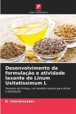 Desenvolvimento da formulação e atividade laxante do Linum Usitatissimum L Desenvolvimento da formulação e atividade laxante do Linum Usitatissimum L