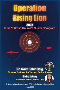 Operation Rising Lion 2025 - Baig, Naim Tahir; Ishaq, Sidra