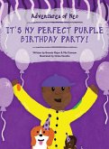 It's My Perfect Purple Birthday Party! It's My Perfect Purple Birthday Party!