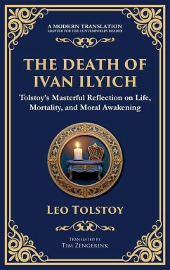 The Death of Ivan Ilyich - Tolstoy, Leo