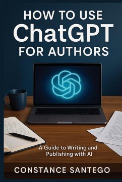 Cover How to Use ChatGPT for Authors