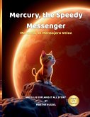 Mercury, the Speedy Messenger