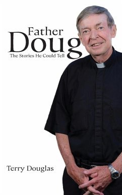 Cover Father Doug The Stories He Could Tell