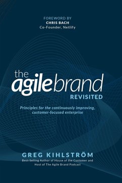 The Agile Brand Revisited - Kihlström, Greg