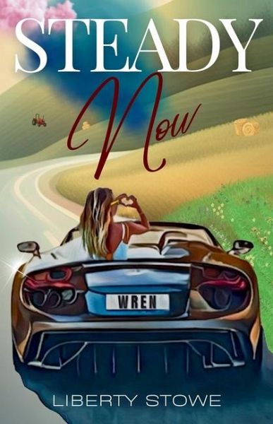 Steady Now Steady Now